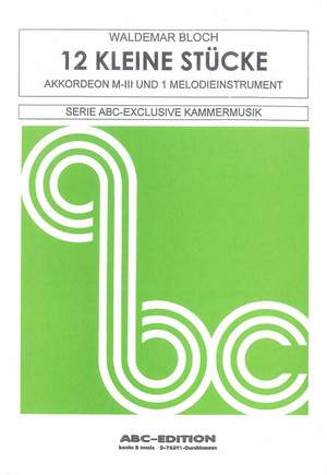 Bloch, W: 12 kleine Stücke