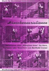 Cremer, B: Hänschenvariationen