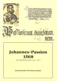 Meiland, J: Johannes Passion