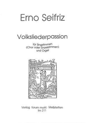 Seifriz, E: Volksliederpassion