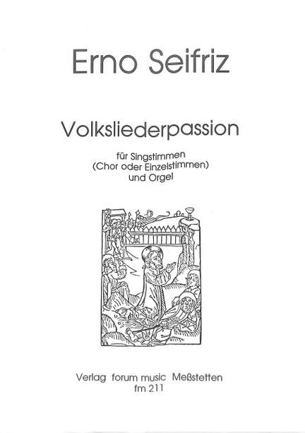 Seifriz, E: Volksliederpassion
