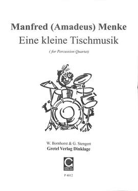 Menke, M: Eine kleine Tischmusik