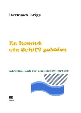 Tripp, H: Es kommt ein Schiff geladen - Adventsmusik