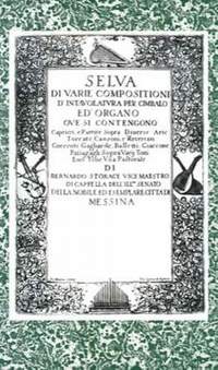 Storace, B: Selva di varie compositioni d' intavolatura 13