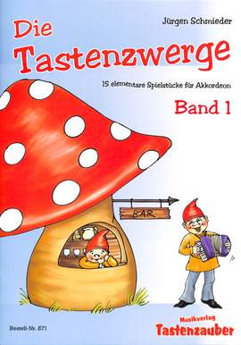 Schmieder, J: Die Tastenzwerge 1