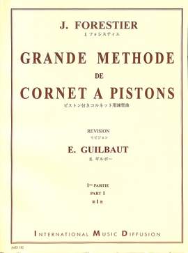 Forestier, J: Grande methode de cornet a pistons 1
