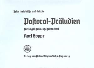 Hoppe, K: 10 melodiöse + leichte Pastoral Präludien