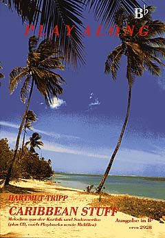 Tripp, H: Caribbean stuff - Melodien aus der Karibik und Südamerika
