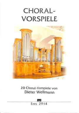 Wellmann, D: 20 Choralvorspiele