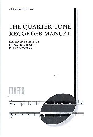 The quarteter tone recorder manual