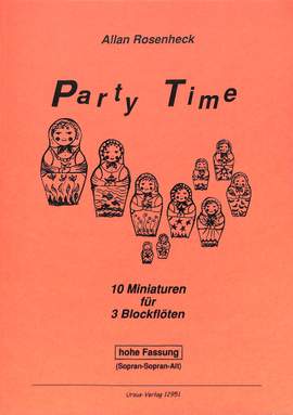 Rosenheck, A: Party time - 10 Miniaturen
