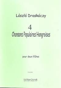 Draskoczy, L: 4 hungarian folk songs