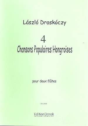 Draskoczy, L: 4 hungarian folk songs