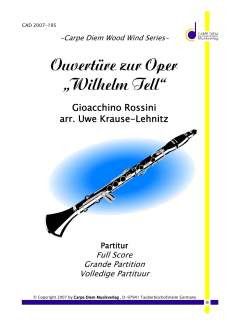 Rossini, G A: Guglielmo Tell (Wilhelm Tell/Guillaume Tell) - Ouvertüre