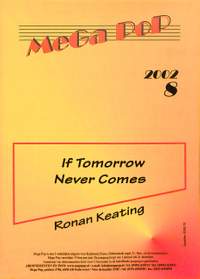Keating, R: If tomorrow never comes 2002/8