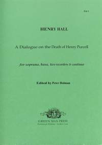 Hall, H: A dialogue on the death of Henry Purcell