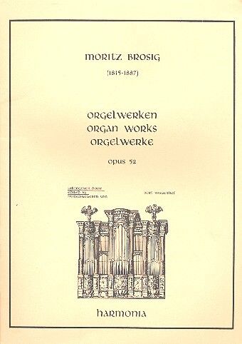 Brosig, M: Orgelwerke