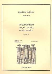 Brosig, M: Orgelwerke