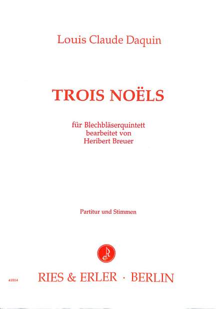 Daquin, L: 3 noels