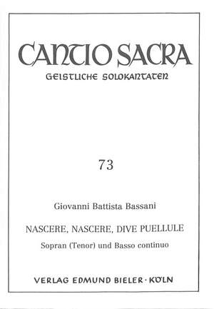 Bassani, G B: Nascere nascere dive puellule