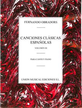 Obradors, F: Canciones clasicas espanolas 3 Vol. 3