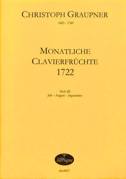 Graupner, C: Monatliche Clavierfrüchte 3 (1722)