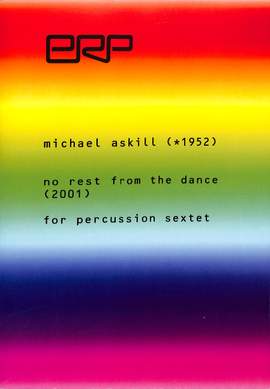 Askill, M: No rest from the dance