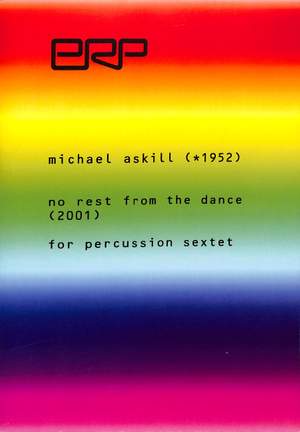 Askill, M: No rest from the dance