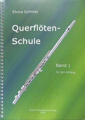 Schmitt, E: Querflöten-Schule Band 1