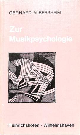 Albersheim, G: Zur Musikpsychologie 33