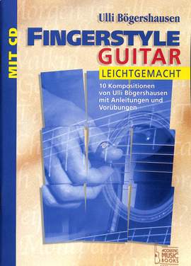 Bögershausen, U: Fingerstyle Guitar leicht gemacht