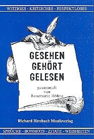 Höhne, R: Gesehen gehört gelesen
