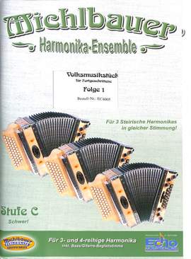 Michlbauer, F: Harmonika Ensemble 1 Stufe C