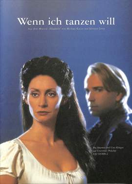 Wenn ich tanzen will (aus Elisabeth)