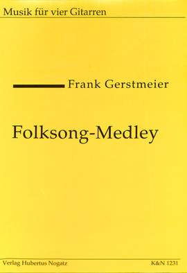 Gerstmeier, F: Folksong Medley