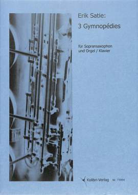 Satie, E: 3 Gymnopedies