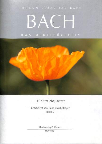 Bach, J S: Das Orgelbüchlein 2