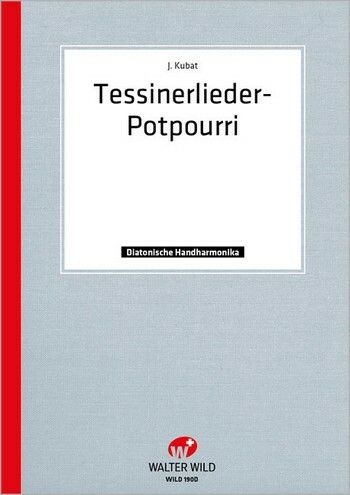 Tessinerlieder Potpourri