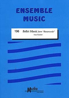 Schubert, F: Ballettmusik aus Rosamunde