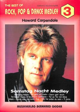 Carpendale, H: Medley 3 Rock Pop Dance Medley