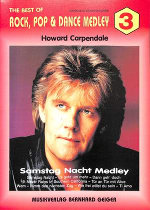 Carpendale, H: Medley 3 Rock Pop Dance Medley