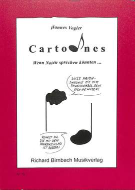 Vogler, H: Cartoones - wenn Noten sprechen könnten