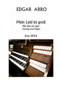 Arro, E: Mein Leid ist groß - mu lein on suur