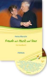 Maruhn, H: Freude mit Musik + Tanz