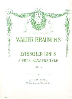Braunfels, W: Lyrischer Kreis op 16