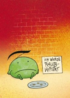 Hilbert, J: Raubkopie - ich wurde raubkopiert
