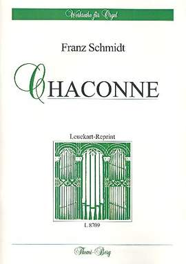 Schmidt, F: Chaconne cis-moll C sharp minor