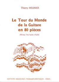Meunier, T: Le tour du monde de la guitare en 80 pieces