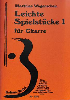Wagenschein, M: Leichte Spielstücke 1