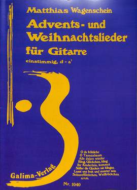 Wagenschein, M: Advents und Weihnachtslieder 1